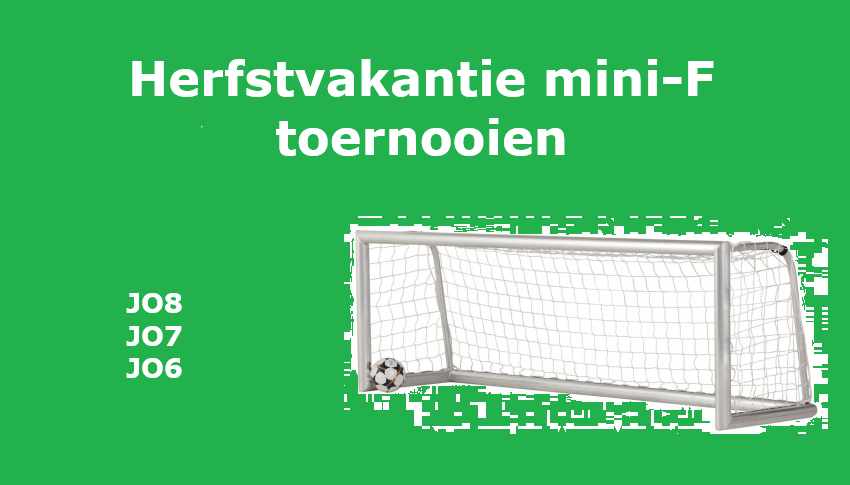 Mini-F toernooien in de herfst vakantie